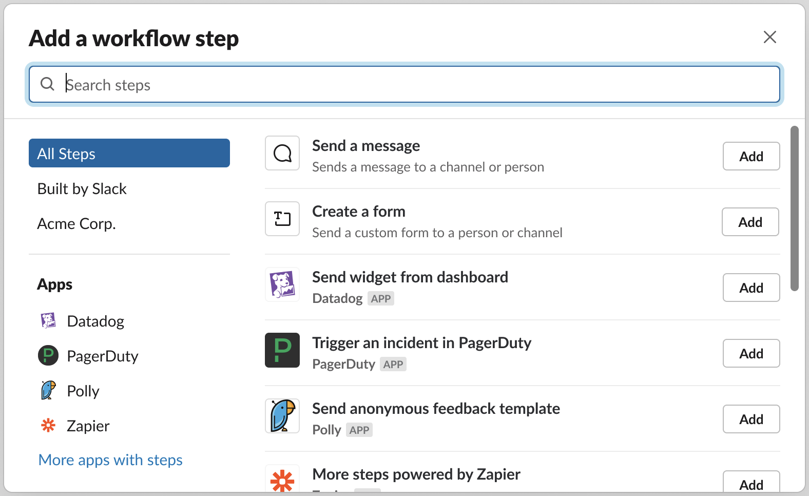 View of "Adding a Workflow step" - Natively you can add a message or create a form