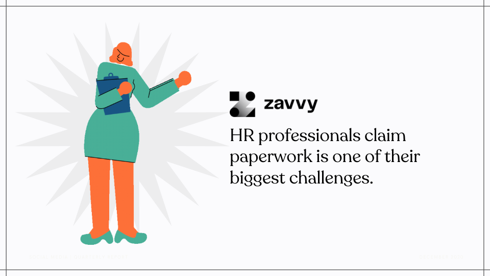 paperwork is the biggest challenge in HR