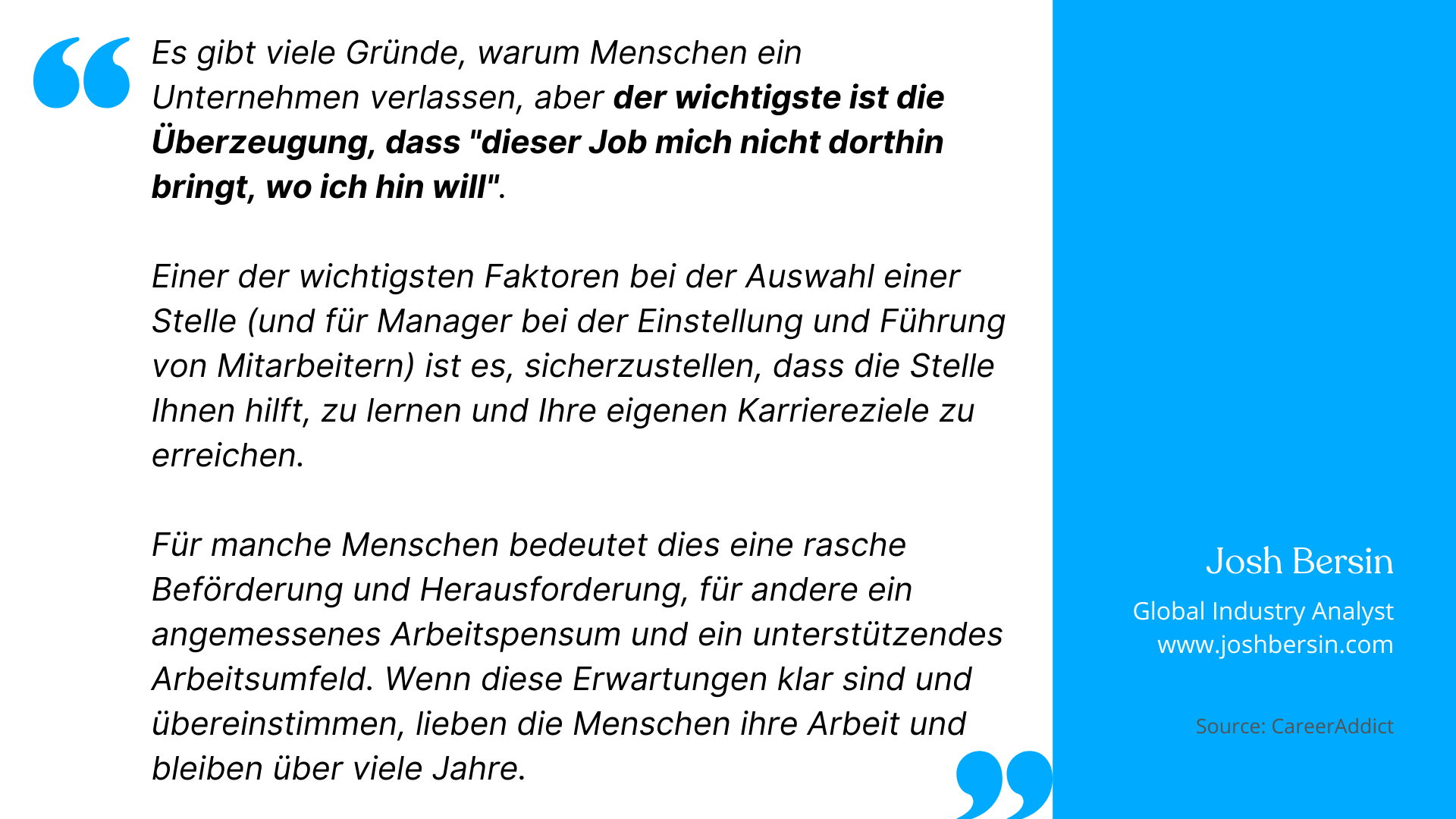 Josh Bersin Zitat zu Weiterentwicklung im Unternehmen