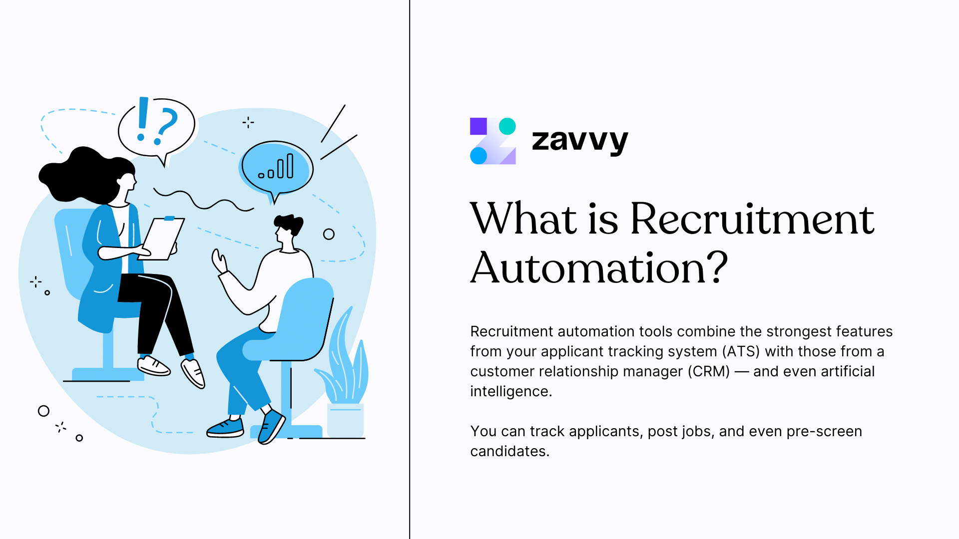 Definition: What is recruitment automation