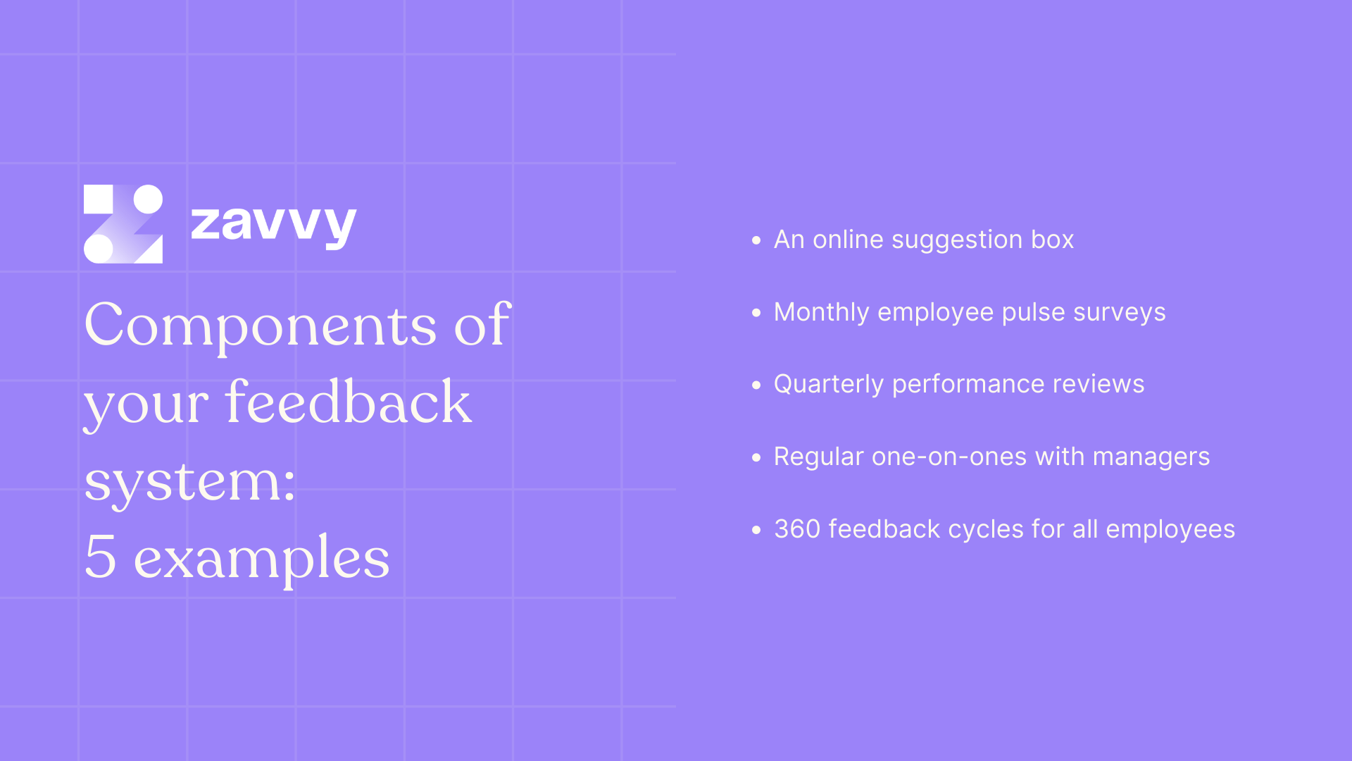 Components of a feedback system