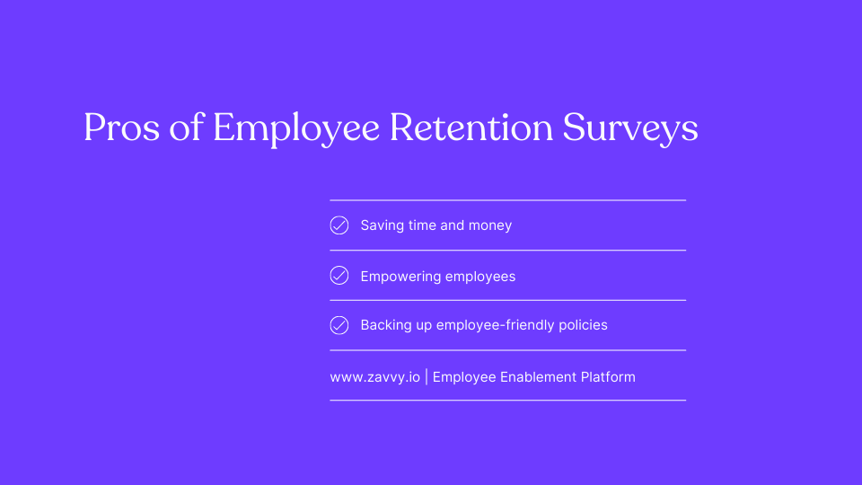 Pros of Employee Retention Surveys