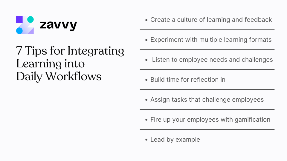 7 Tips for Integrating Learning into Daily Workflows